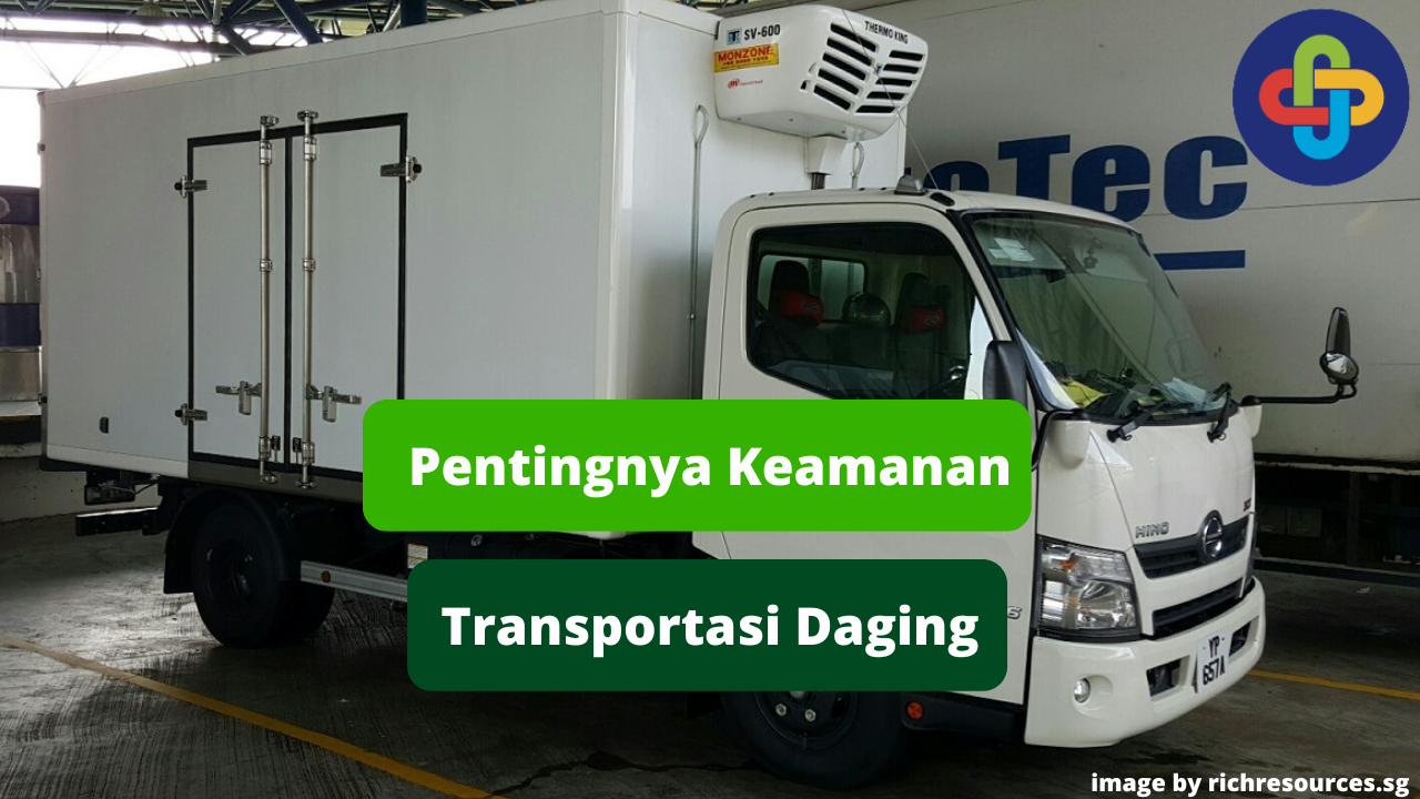 Inilah Alasan Pentingnya Menjaga Daging Ayam Selama Transportasi